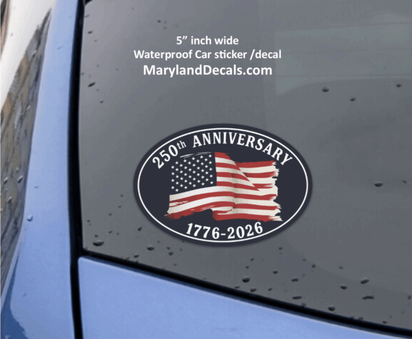 American 250th Anniversary sticker