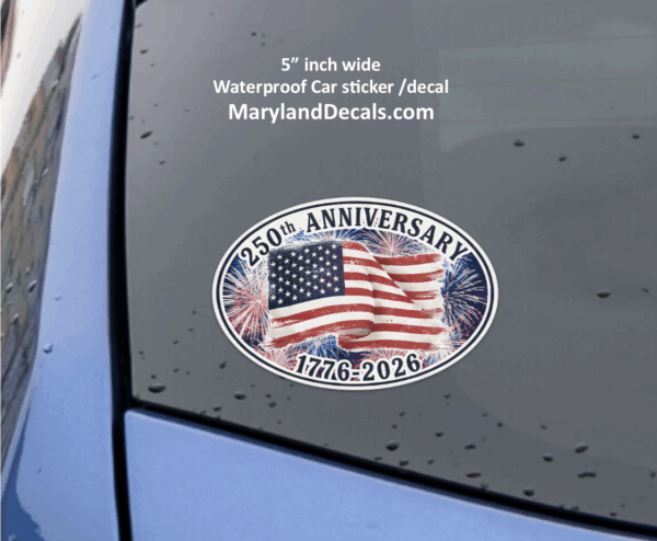 American 250th Anniversary sticker